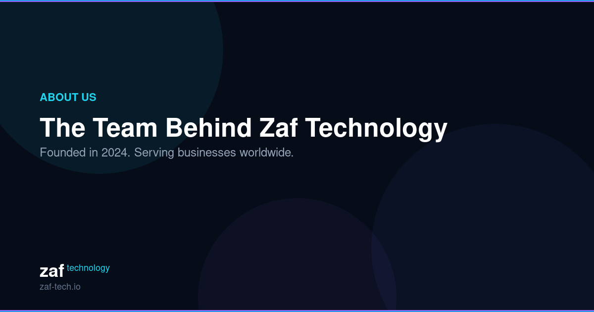About Zaf Technology — Custom Software & D365 Experts, 12+ Countries ...